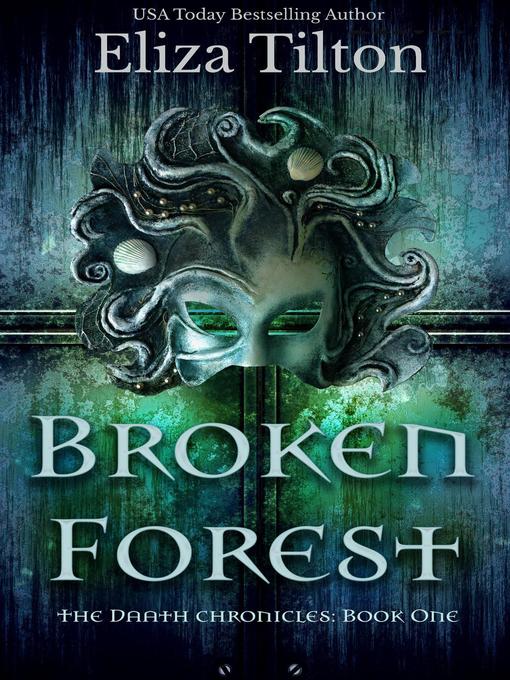 Title details for Broken Forest by Eliza Tilton - Available